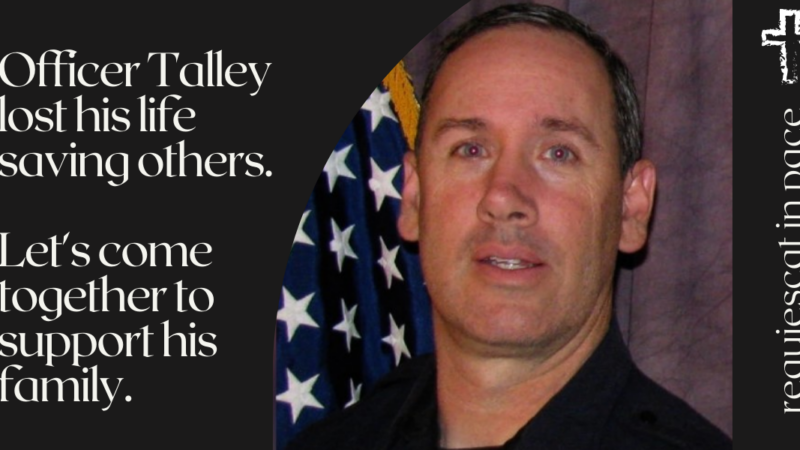 Featured Campaign Image: Support the family of Officer Eric Talley