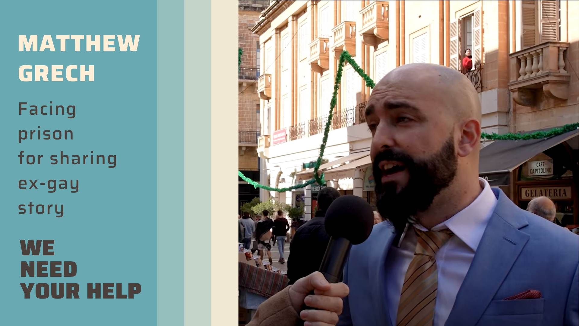 Matthew Grech: Facing Prison for Sharing Ex-Gay Story