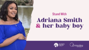  Campaign Image: Stand with Adriana and her Baby