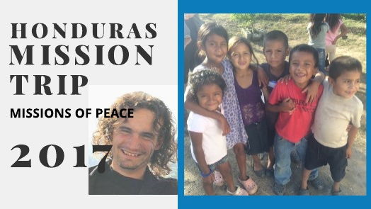 Featured Campaign Image: Honduras Mission of  Peace 2017