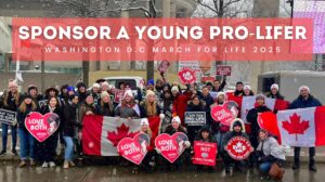  Campaign Image: Sponsor A Young Pro-Lifer: Washington D.C 2025