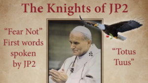  Campaign Image: Help Knights of Saint John Paul II expand around the world