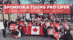  Campaign Image: Sponsor A Young Pro-Lifer: Washington D.C 2024